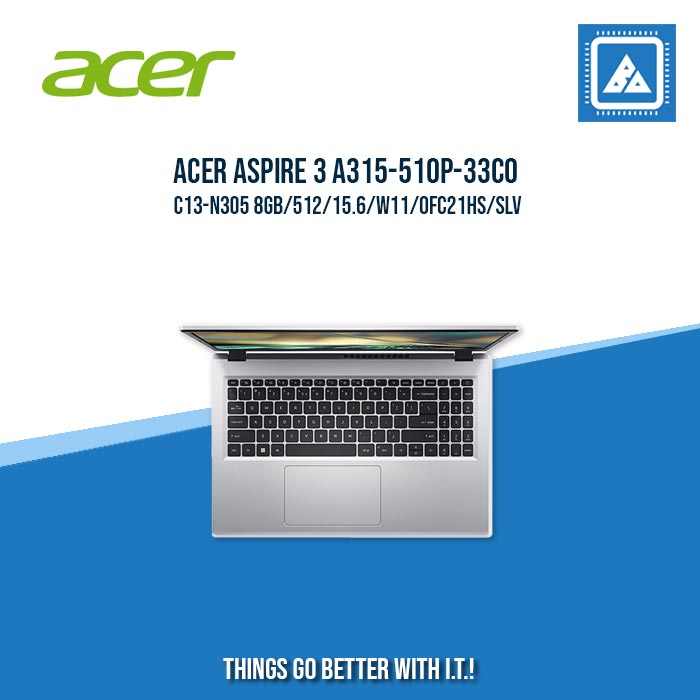 ACER ASPIRE 3 A315-510P-33C0 C13-N305 8GB/512 | BEST FOR STUDENTS LAPTOP ACER ASPIRE 3 A315-510P-33C0 C13-N305 8GB/512 | BEST FOR STUDENTS LAPTOP